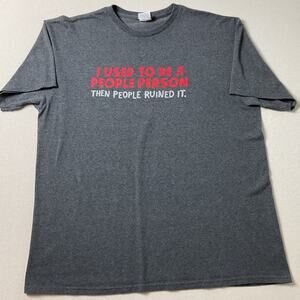 Delta Pro Weight Mens Large Gray Classic T-Shirt I Used To Be A People Person